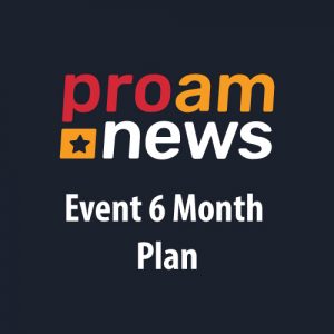 ProAmNews 6 month Event Plan